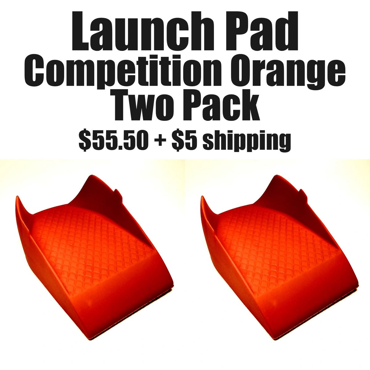 LAUNCH PAD KICKOFF TEE COMPETITION ORANGE TWO PACK 55.50 + 5 Shipping